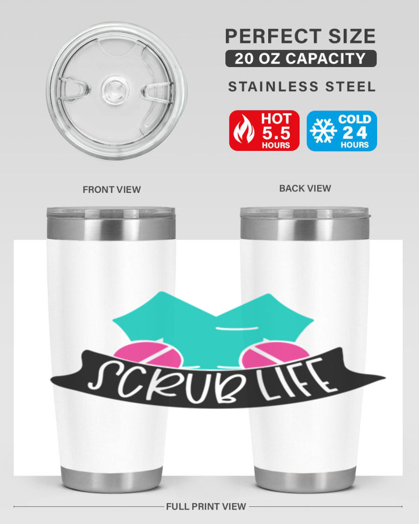 Scrub Life Style Style 45#- nurse- tumbler