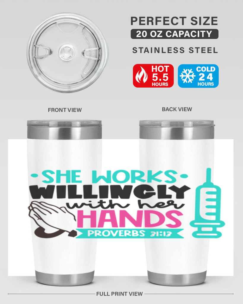She Works Willingly With Her Hands Proverbs Style Style 41#- nurse- tumbler