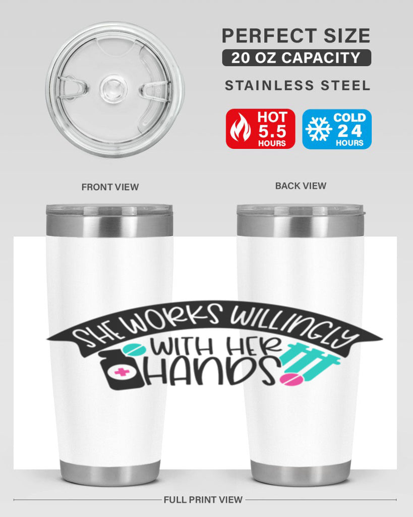 She Works Willingly With Her Hands Style Style 40#- nurse- tumbler
