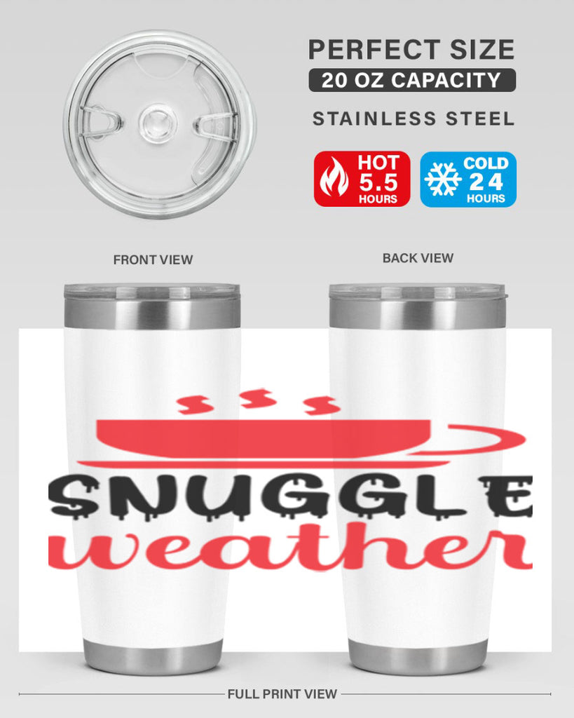 Snuggle weather 386#- winter- Tumbler