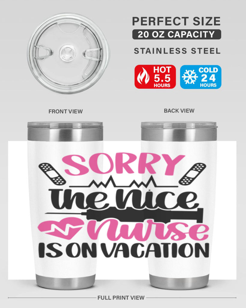 Sorry The Nice Nurse Style Style 28#- nurse- tumbler