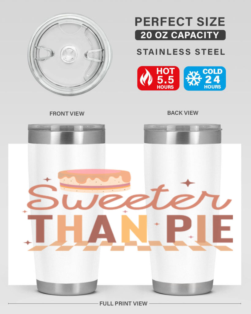 Sweeter Than Pie 592#- fall- Tumbler