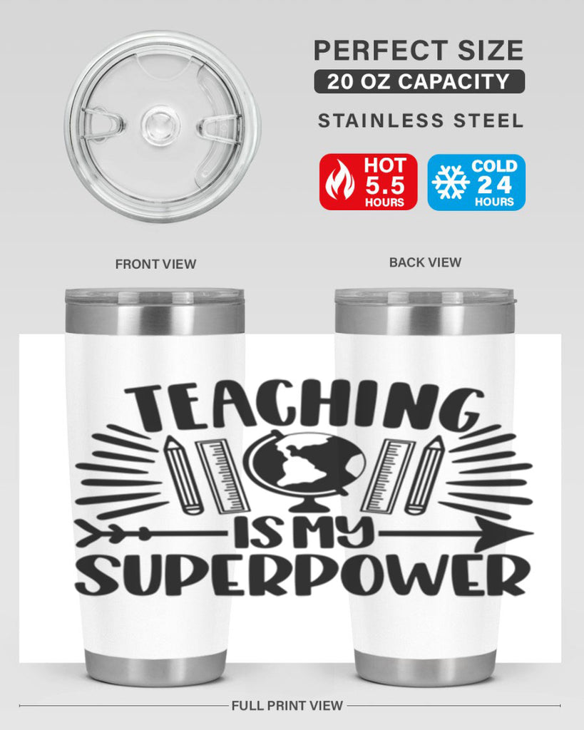 Teaching Is My Superpower Style 39#- teacher- tumbler