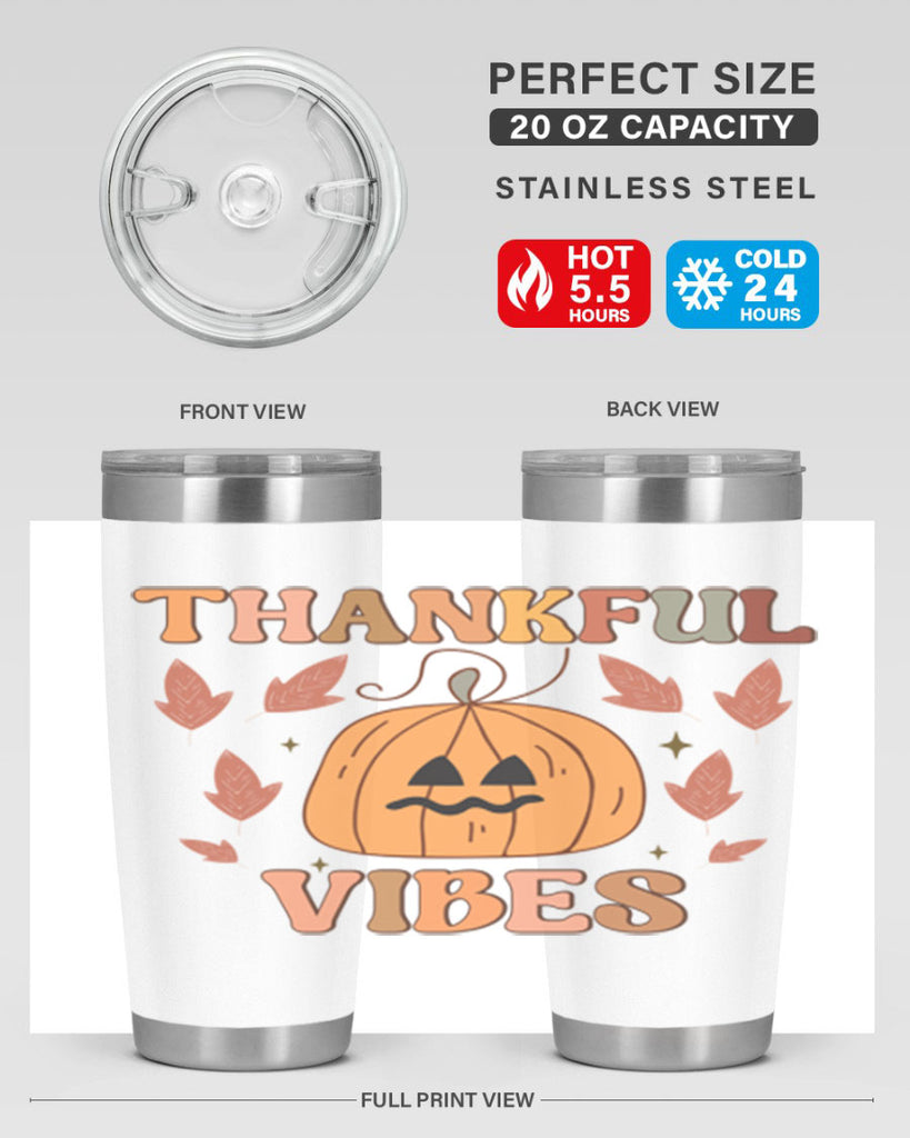 Thankful Vibes 607#- fall- Tumbler