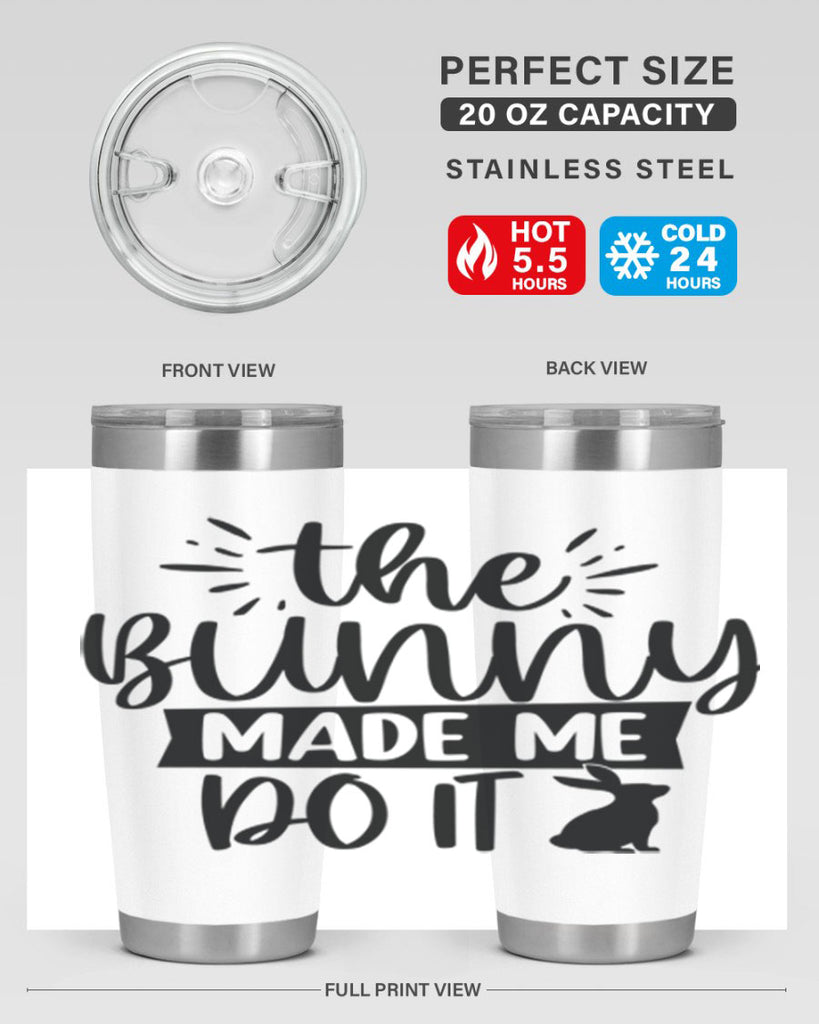 The bunny made me do 544#- spring- Tumbler