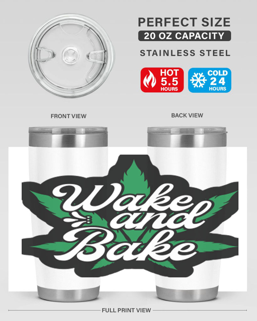 Wake and bake 273#- marijuana- Tumbler