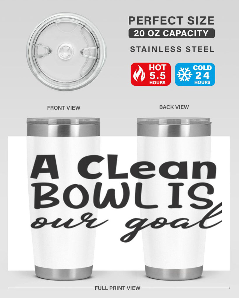 a clean bowl is our goal 93#- bathroom- Tumbler