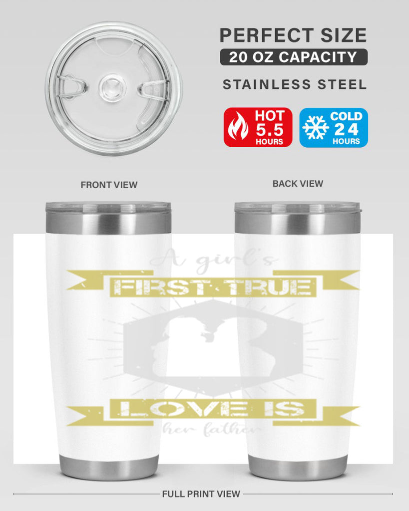 a girl’s first true love 119#- fathers day- Tumbler