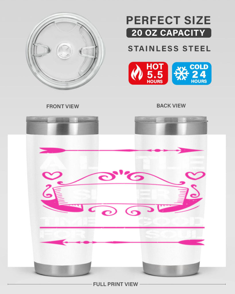 a little sister time is good for the soul 50#- sister- Tumbler