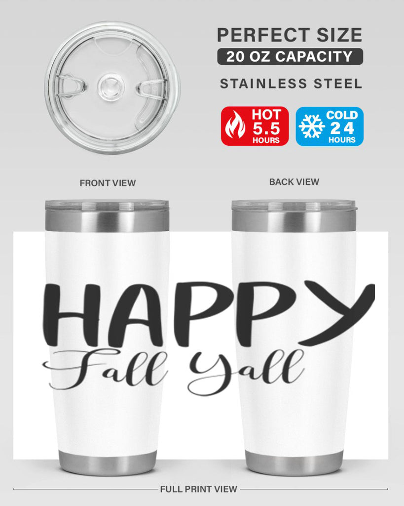 happy fall yall 230#- fall- Tumbler