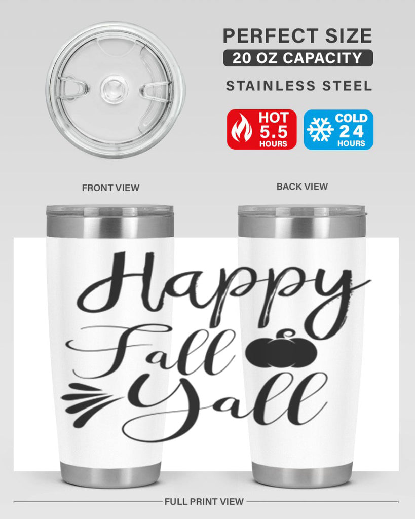happy fall yall 231#- fall- Tumbler