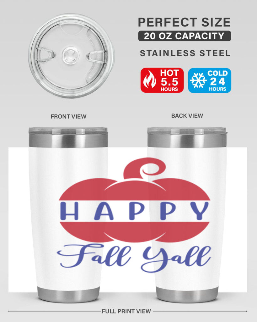 happy fall yall 232#- fall- Tumbler