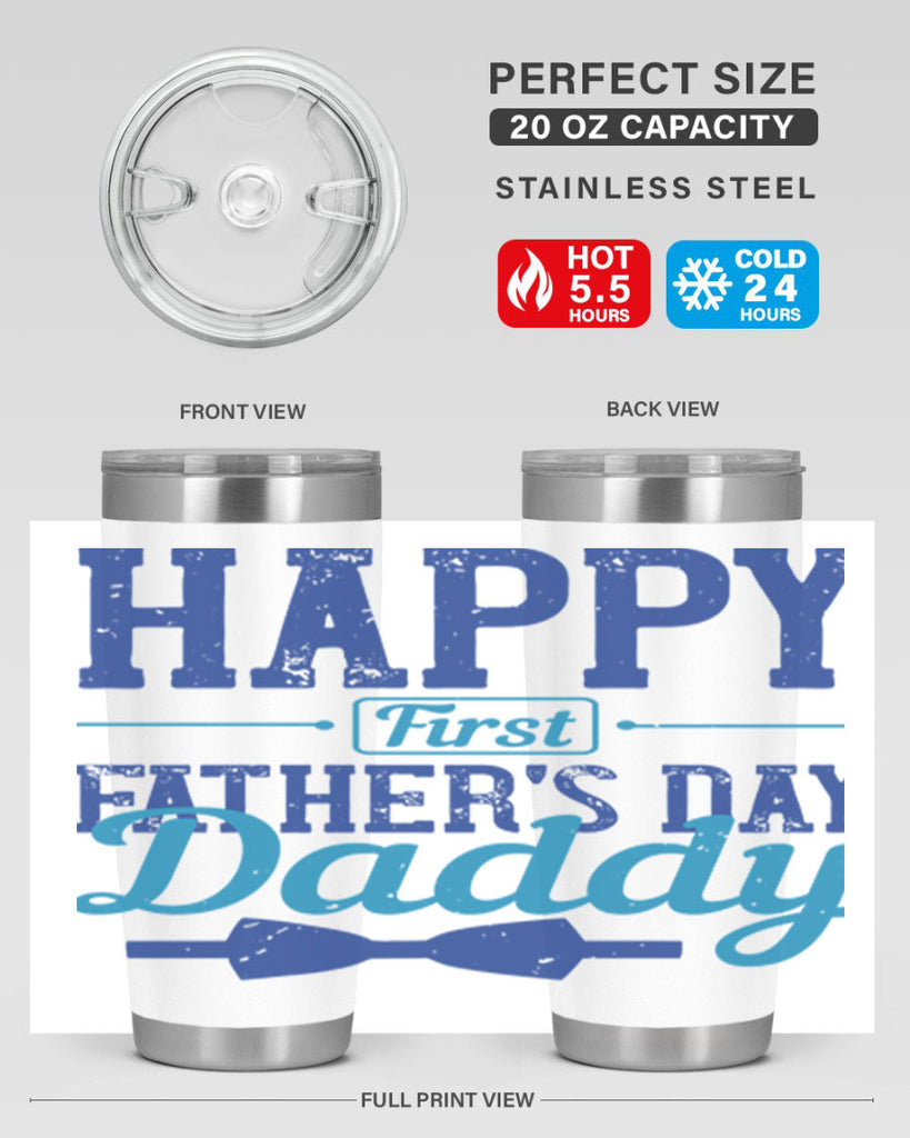 happy first fathers day daddy 210#- fathers day- Tumbler