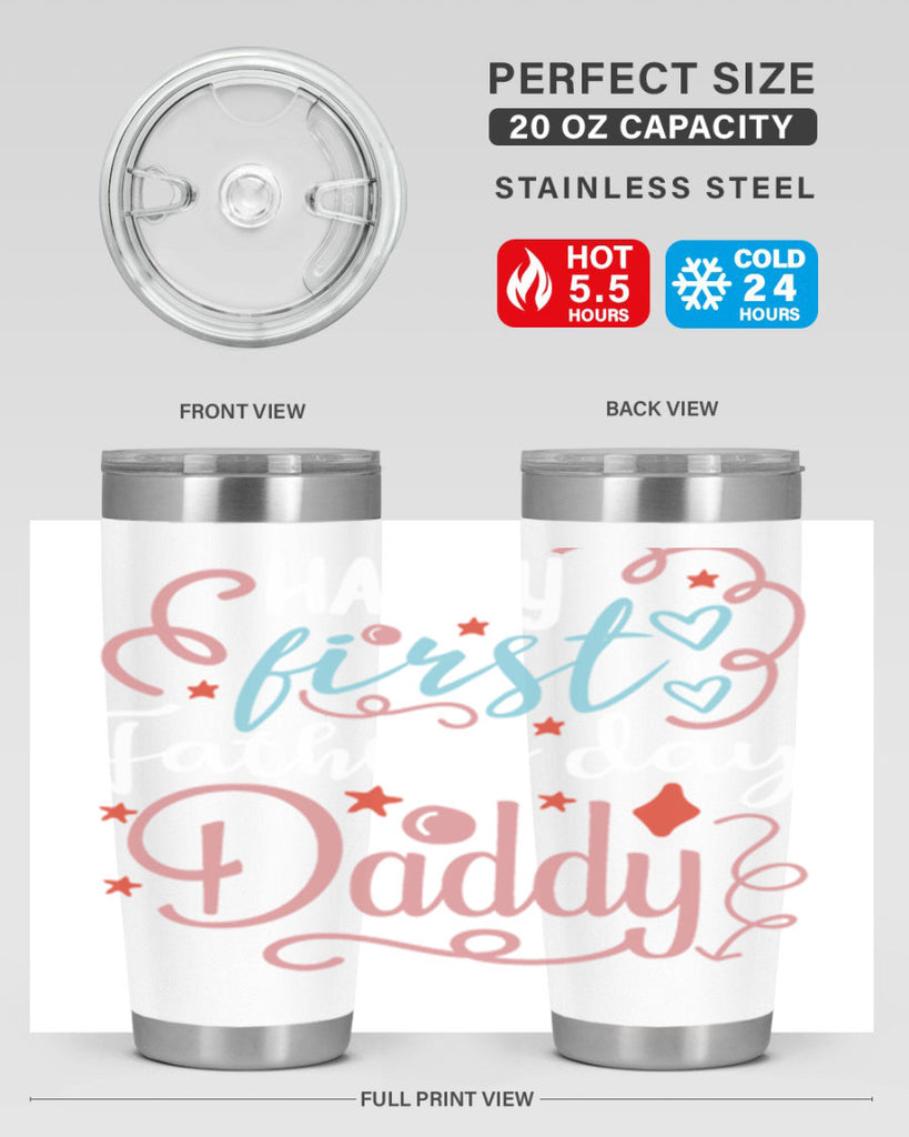 happy first fathers day daddy 90#- fathers day- Tumbler