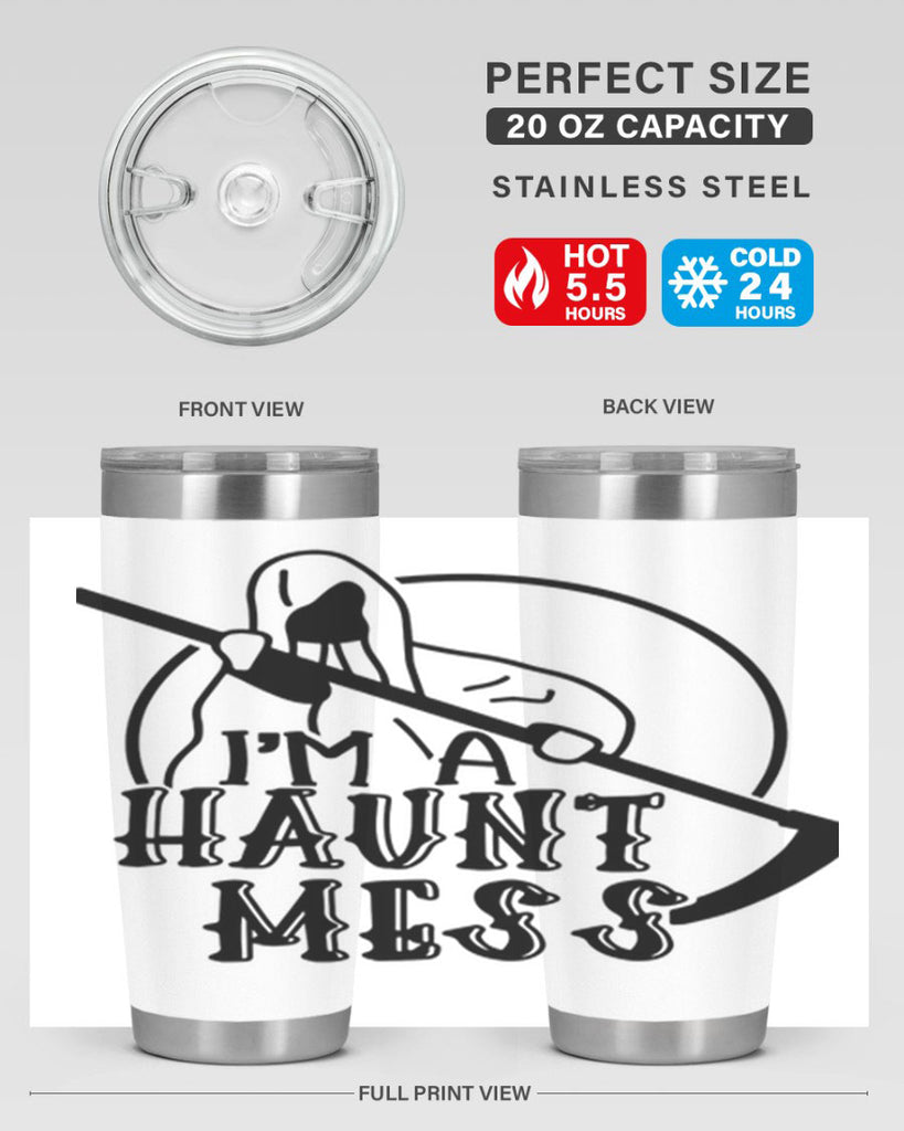 im a haunt mess 53#- halloween- Tumbler