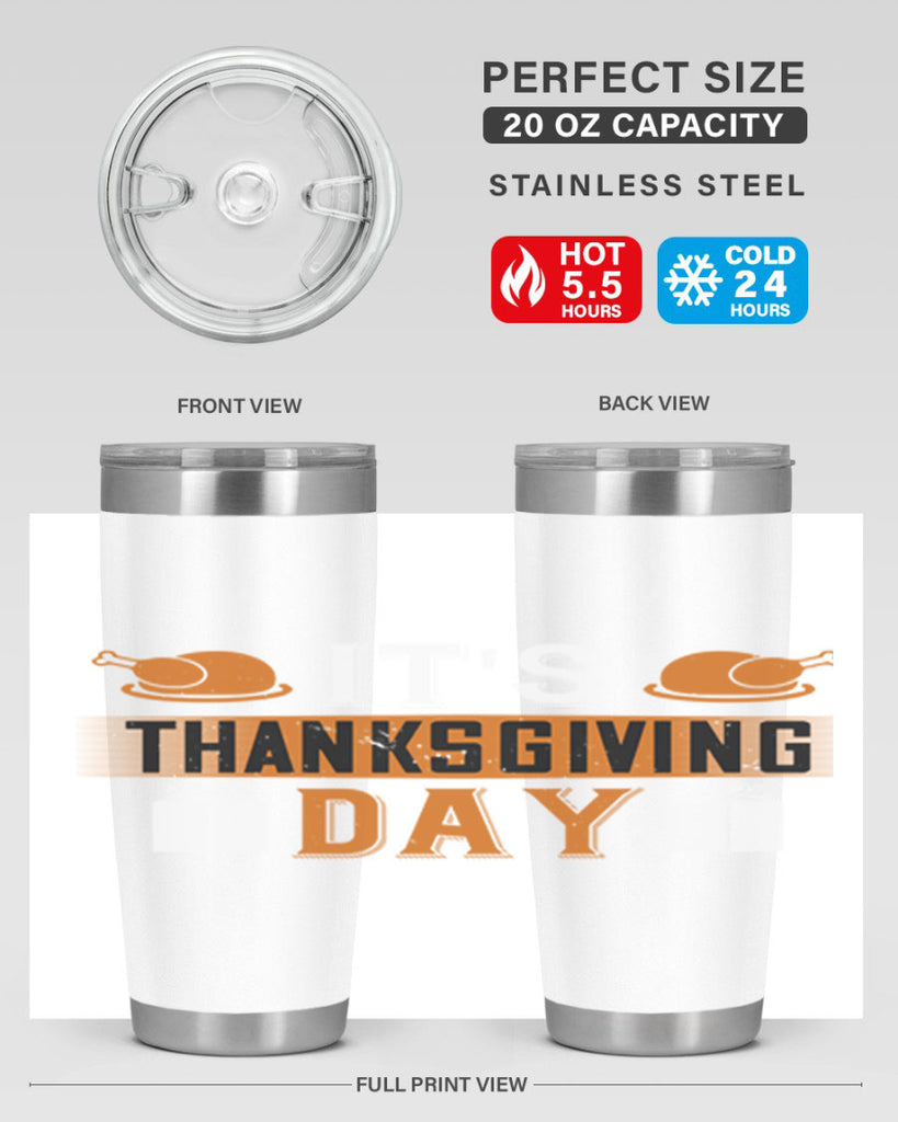 its thanksgiving day 26#- thanksgiving- Tumbler