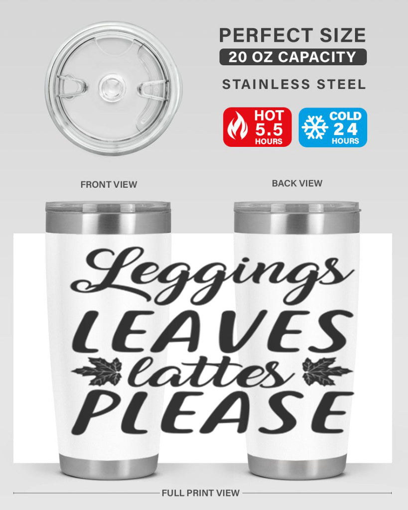 leggings leaves lattes please 397#- fall- Tumbler