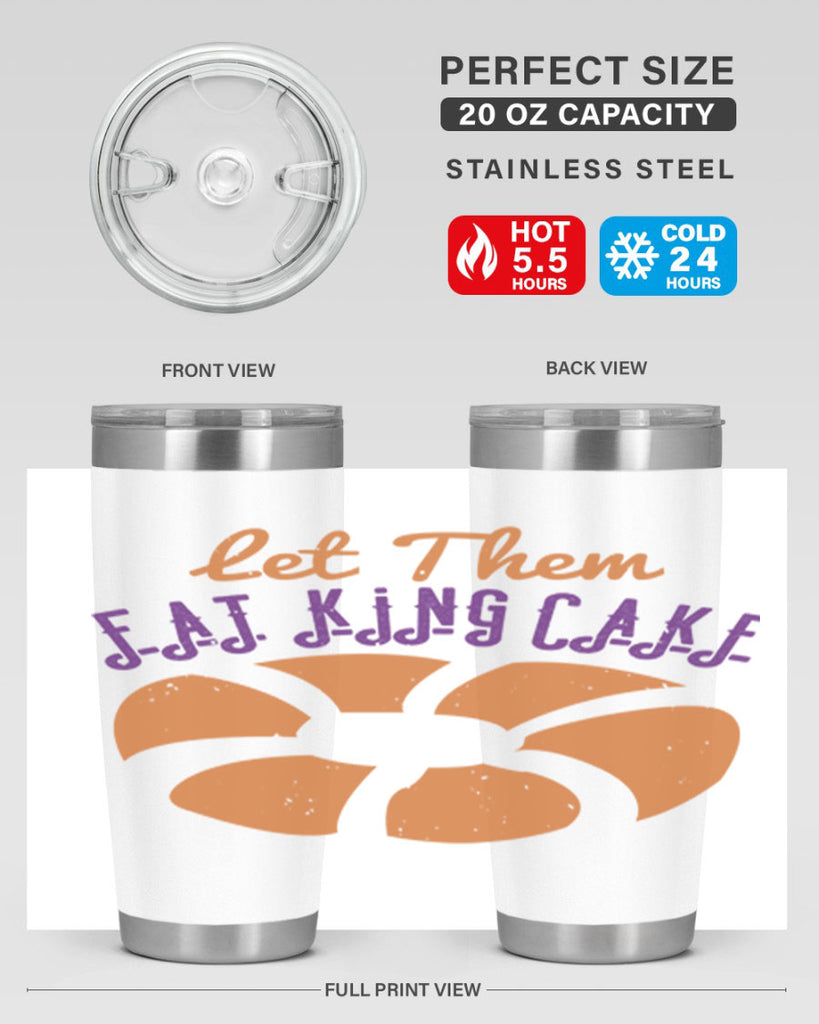 let them eat king cake 50#- mardi gras- Tumbler