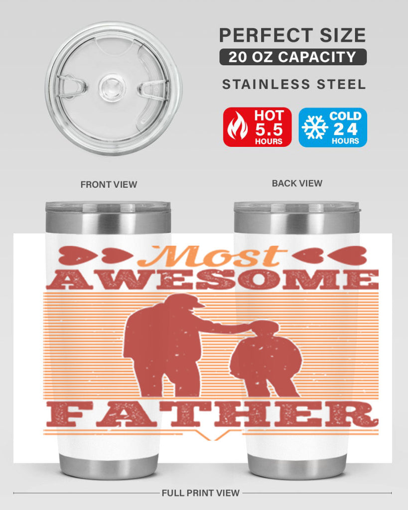 most awesome father 186#- fathers day- Tumbler