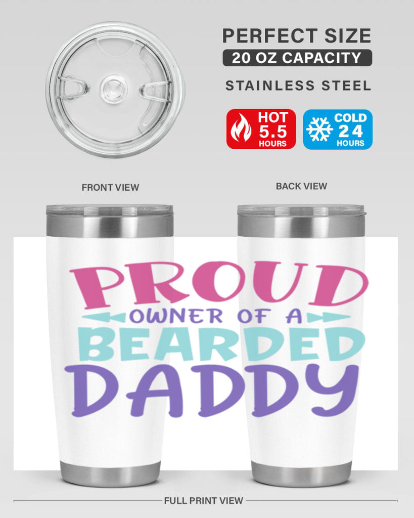 proud owner of a bearded daddy Style 202#- baby- tumbler
