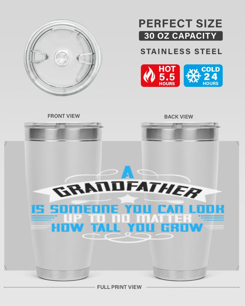 A grandfather is someone you can look up to no matter how tall you gro 72#- grandpa - papa- Tumbler