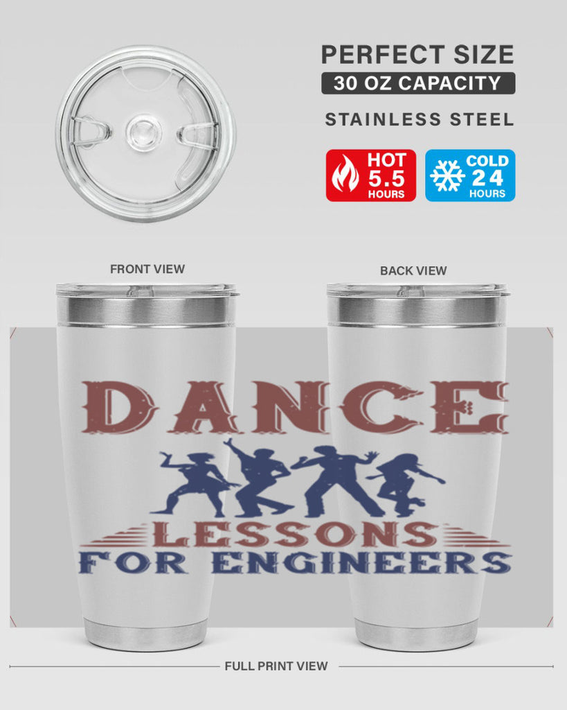 DANCE LESSONS FOR ENGINEERS Style 23#- engineer- tumbler