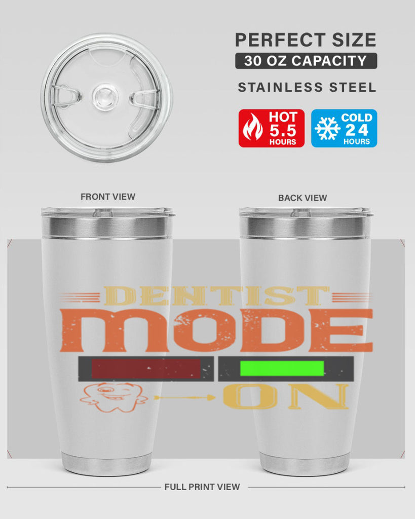 Dentist mode on Style 44#- dentist- tumbler