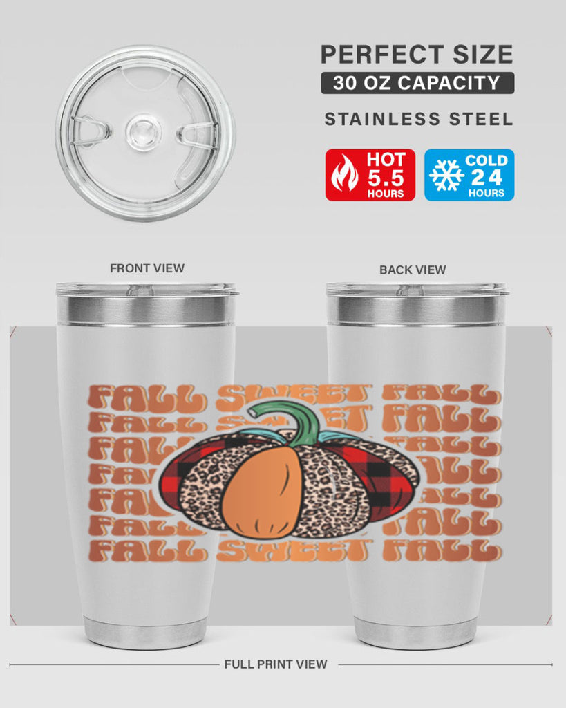 Fall sweet Fall 132#- fall- Tumbler