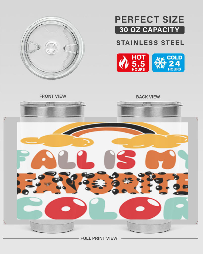 FallisMyFavoriteColor 155#- fall- Tumbler