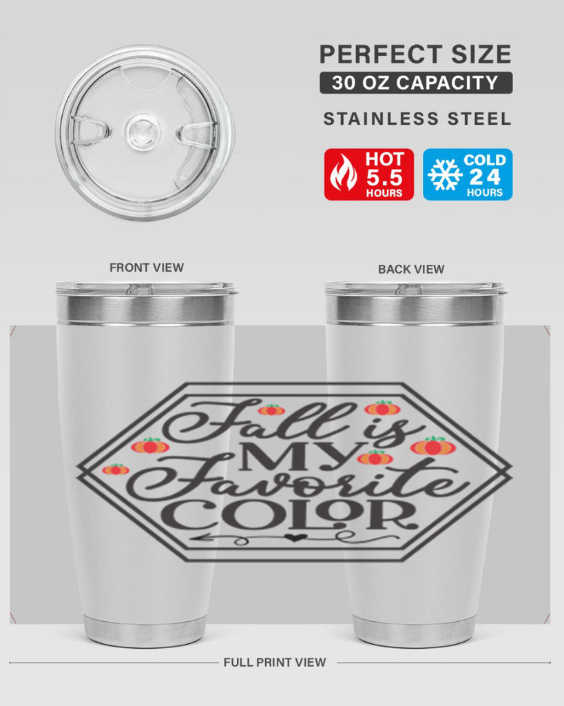 Fallismyfavoritecolor 156#- fall- Tumbler