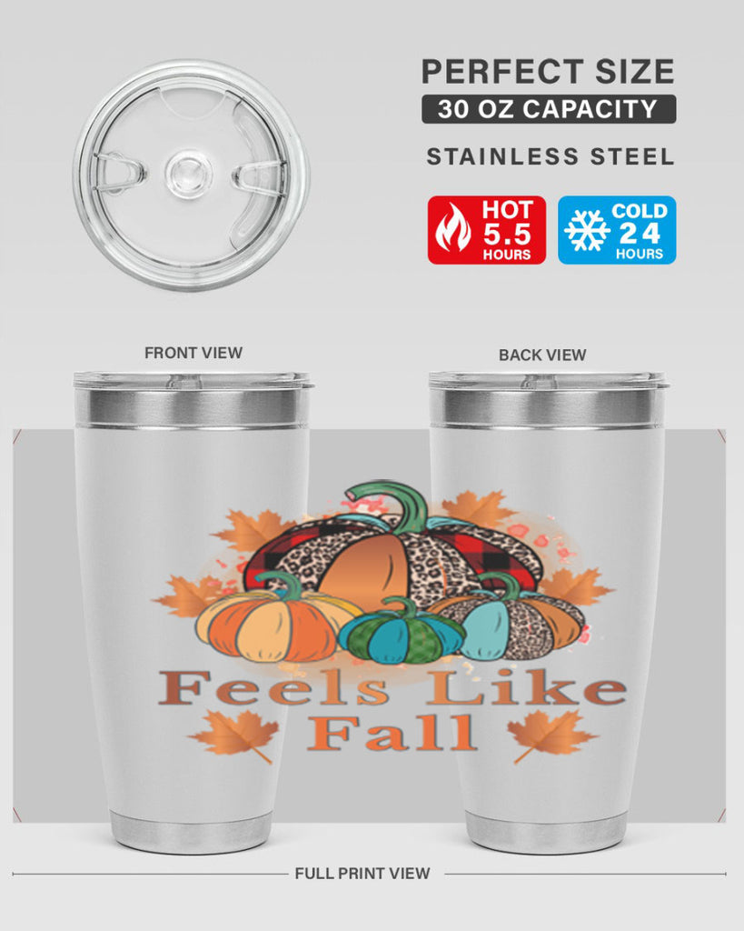 Feels Like Fall 183#- fall- Tumbler