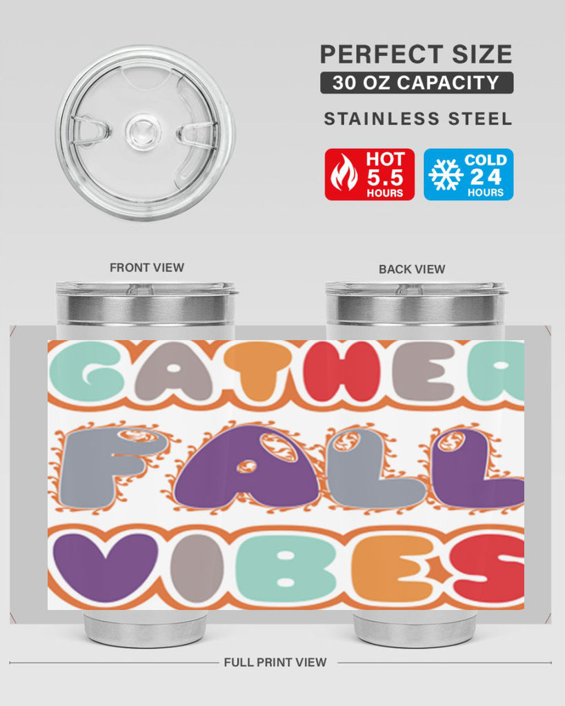 GatherFallVibesdesign 190#- fall- Tumbler
