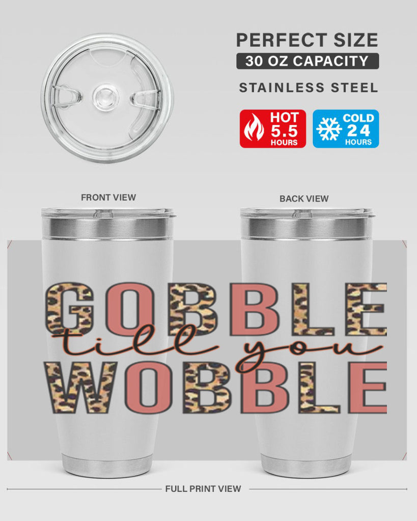 Gobble till you wobble 202#- fall- Tumbler