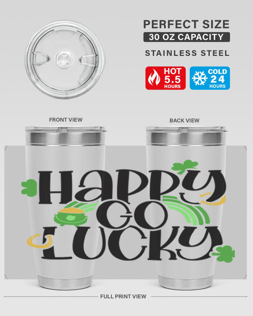 Happy Go Lucky Style 96#- St Patricks Day- Tumbler