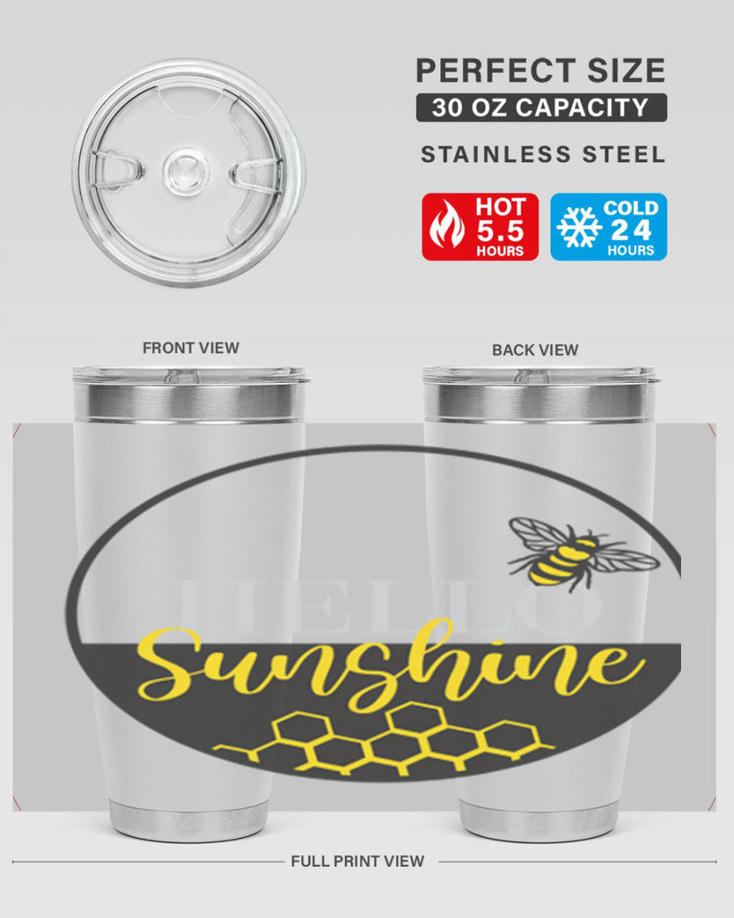 Hello Sunshine and bee216#- spring- Tumbler