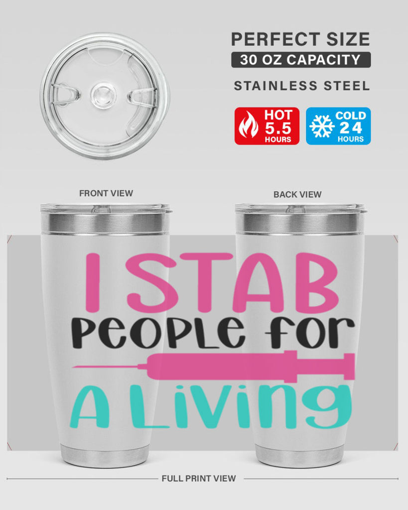 I Stab People For A Living Style Style 164#- nurse- tumbler