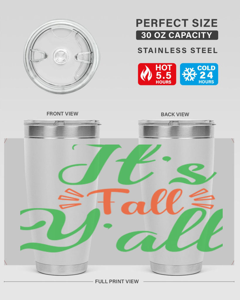 It s Fall Y All 367#- fall- Tumbler