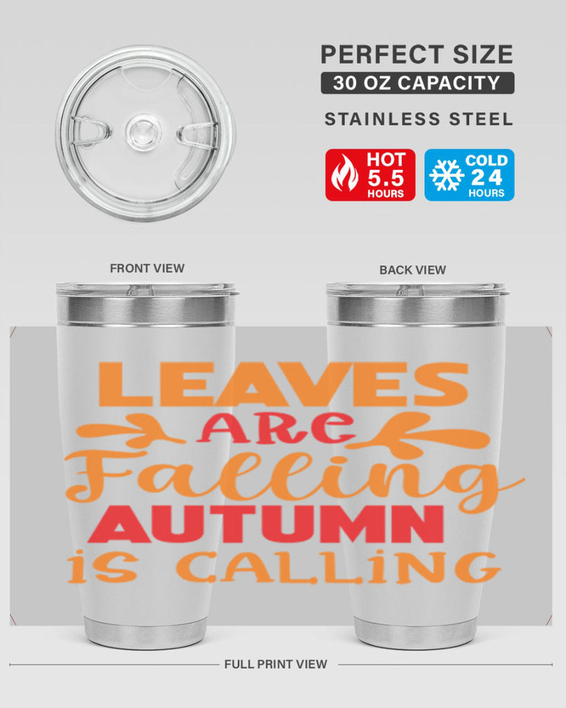 LeavesAreFallingAutumnis 394#- fall- Tumbler