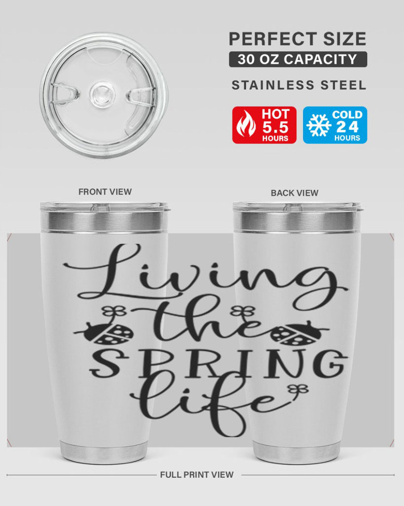 Living the spring life design 324#- spring- Tumbler