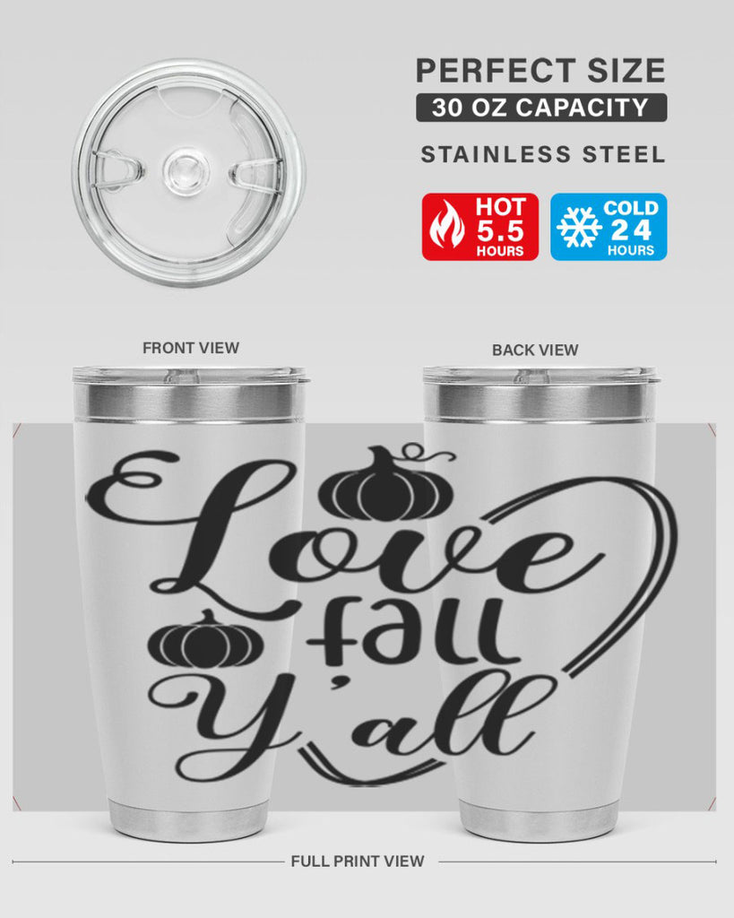 Love Fall Yall 412#- fall- Tumbler