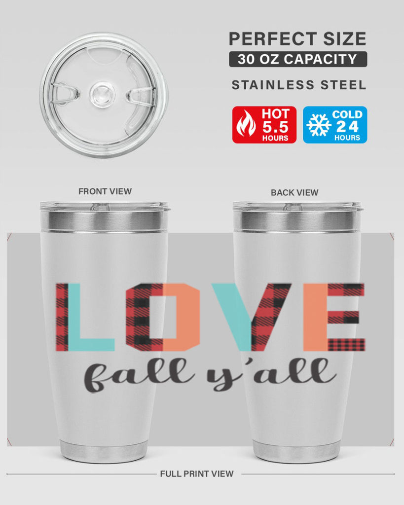 Love fall yall 411#- fall- Tumbler