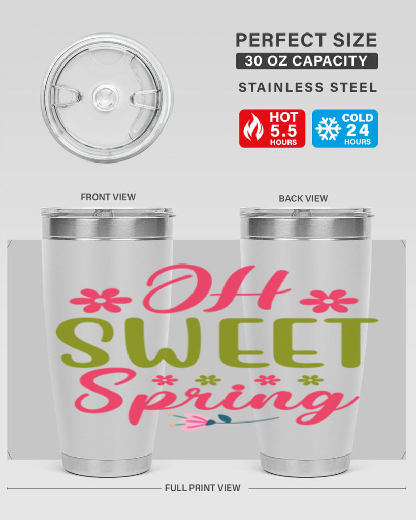 Oh Sweet Spring 370#- spring- Tumbler