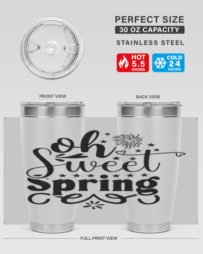 Oh Sweet Spring 371#- spring- Tumbler