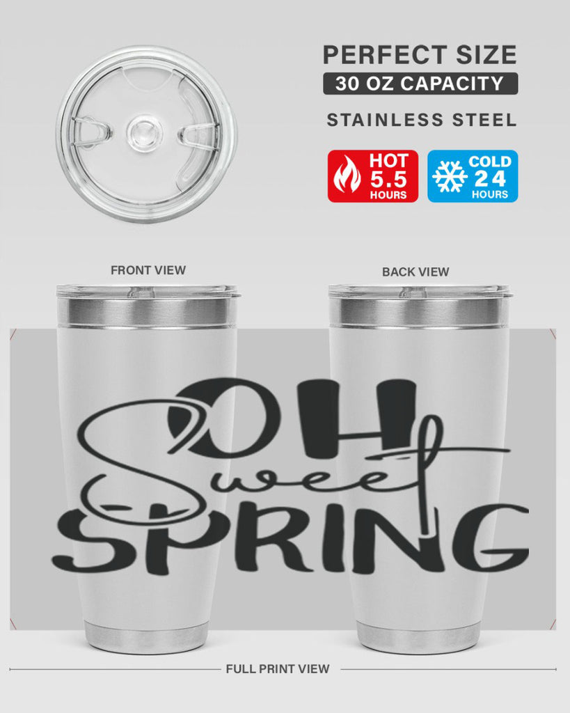 Oh Sweet Spring 375#- spring- Tumbler