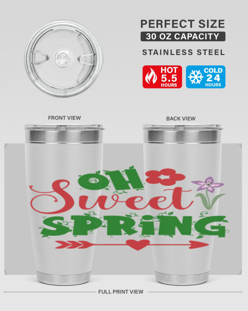 Oh Sweet Spring 385#- spring- Tumbler