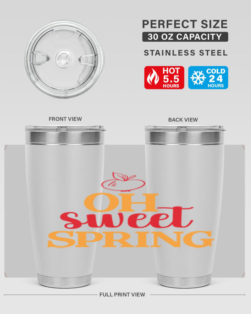 Oh sweet spring 378#- spring- Tumbler