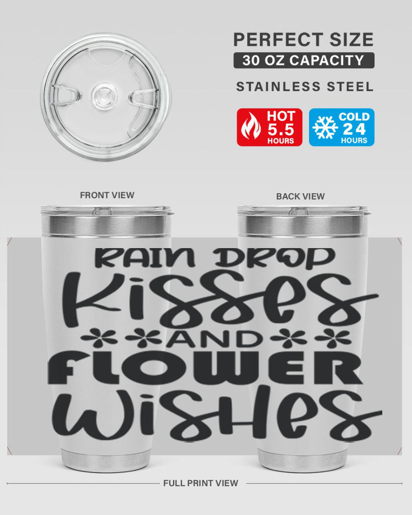 Rain drop kisses and flower 398#- spring- Tumbler