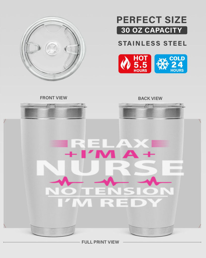 Relax i am nurse no tension Style 334#- nurse- tumbler