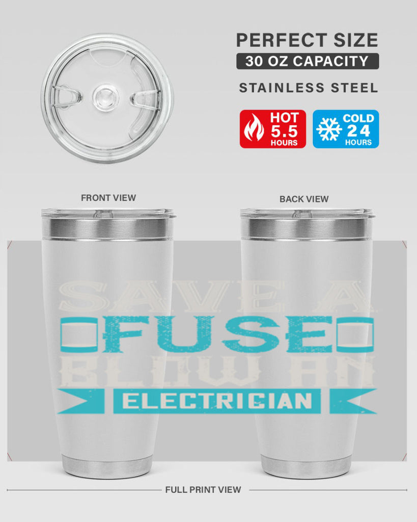 Save a fuse below an electrician Style 14#- electrician- tumbler