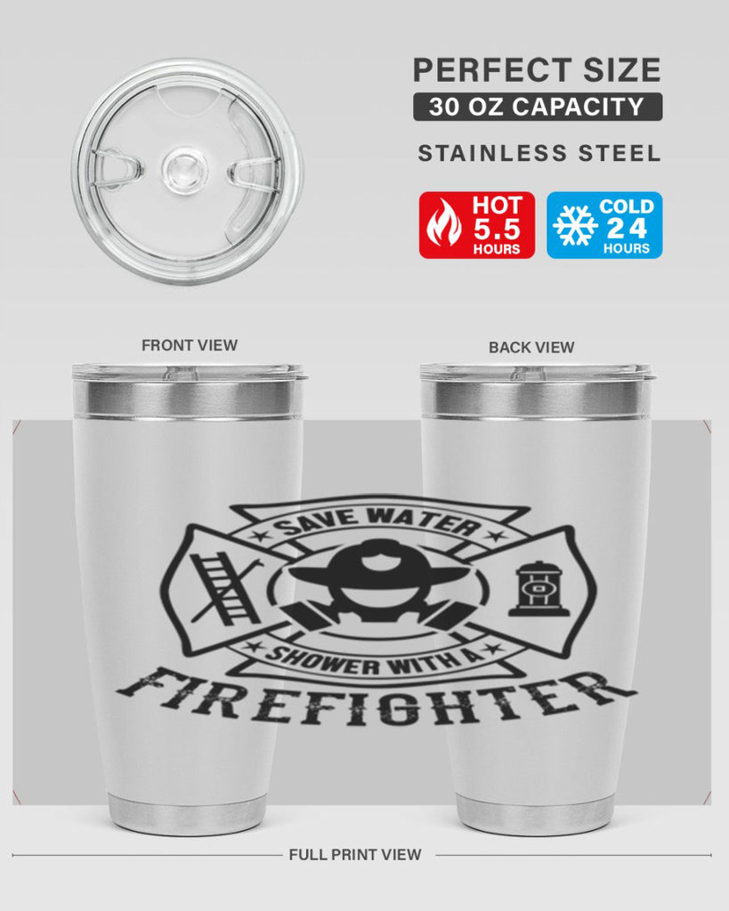 Save water Style 34#- fire fighter- tumbler